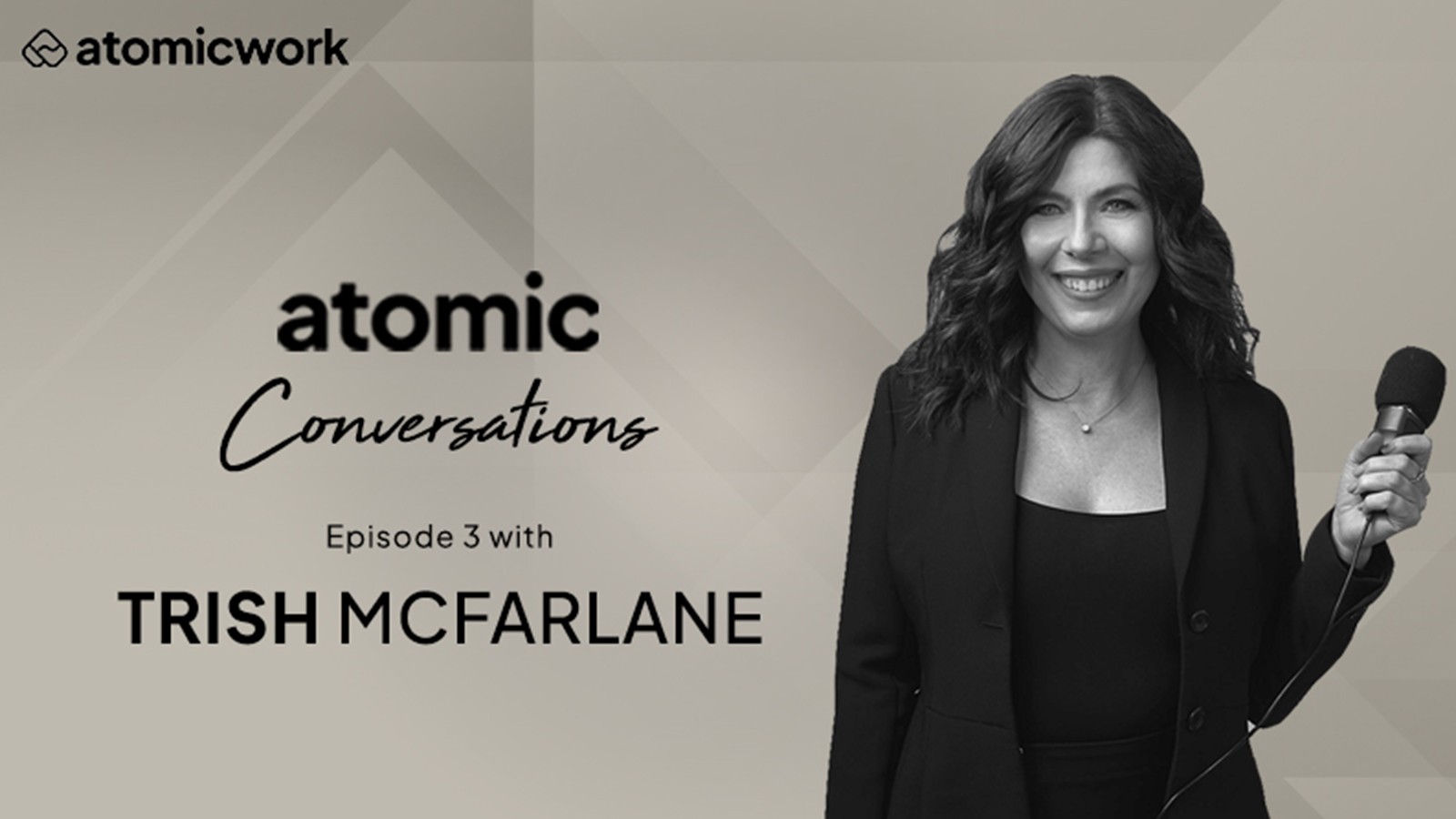 Atomic Conversations – Trish McFarlane on the new innovations and opportunities in HR Tech