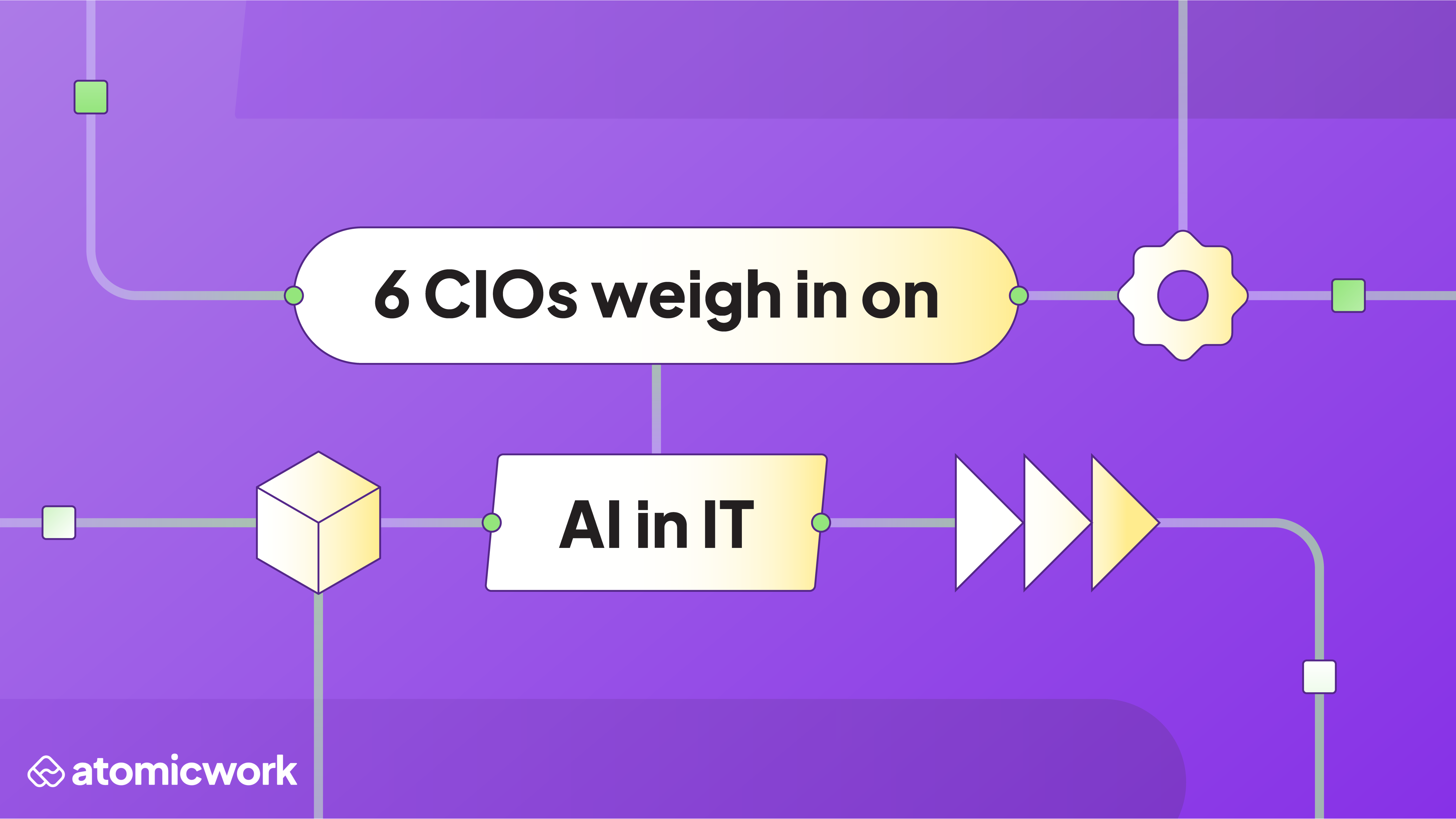 6 CIOs weigh in on AI in IT